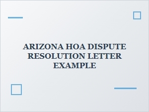 Arizona Hoa Dispute Resolution Letter Template