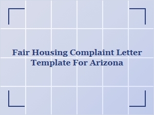 Fair Housing Complaint Letter Template Arizona